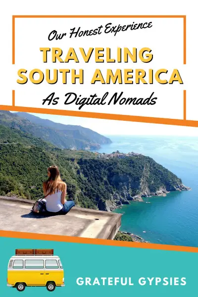 traveling south america as a digital nomad pin 3