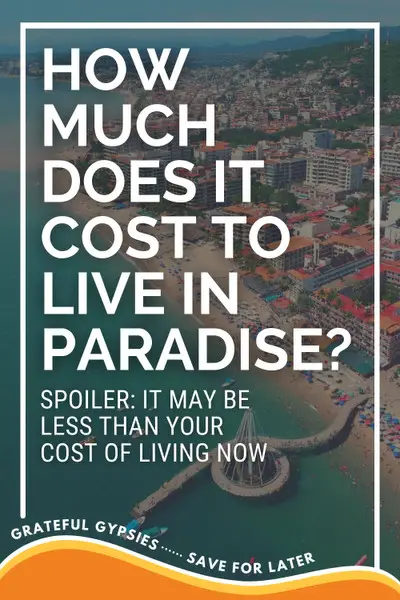 cost of living in puerto vallarta pin 2