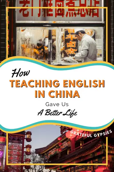 how teaching english in china gave us a better life pin 2