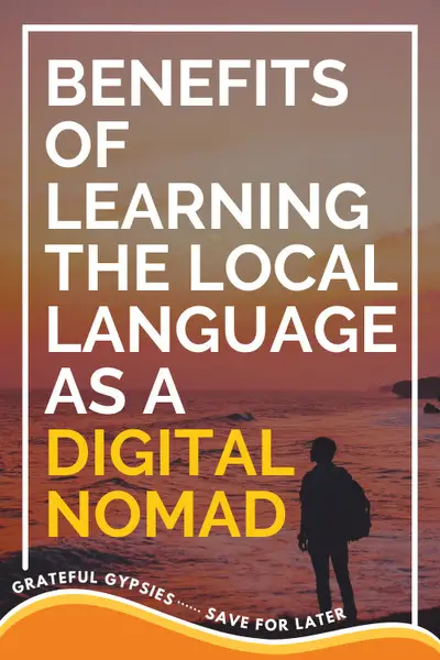 benefits of learning the local language as a digital nomad pin 2