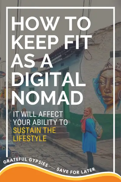 how to stay in shape as a digital nomad pin 1