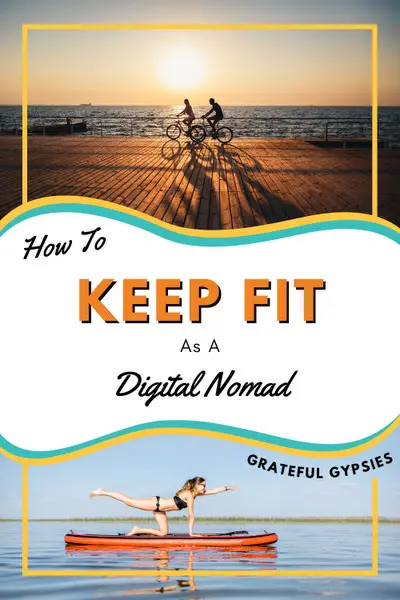 how to stay healthy as a digital nomad pin 3